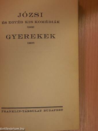 Józsi és egyéb kis komédiák/Gyerekek