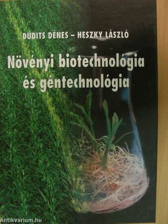 Növényi biotechnológia és géntechnológia