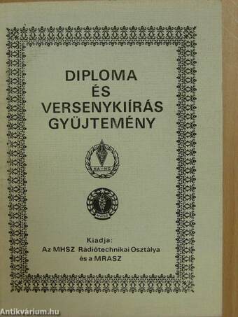 Rádióamatőr diplomák, verseny kiírások gyűjteménye