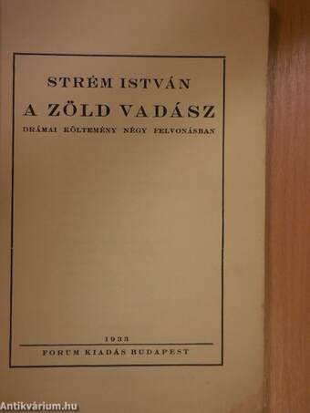 A zöld vadász