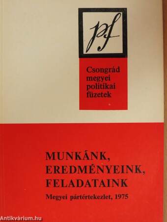 Munkánk, eredményeink, feladataink