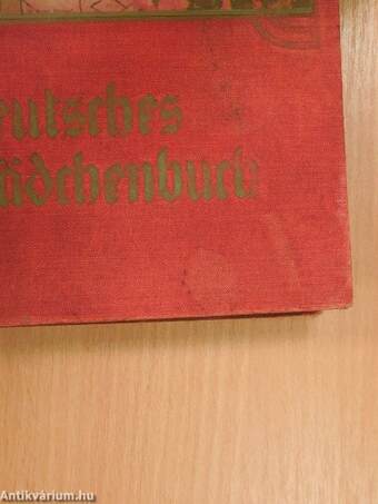 Deutsches Mädchenbuch 22. (gótbetűs)