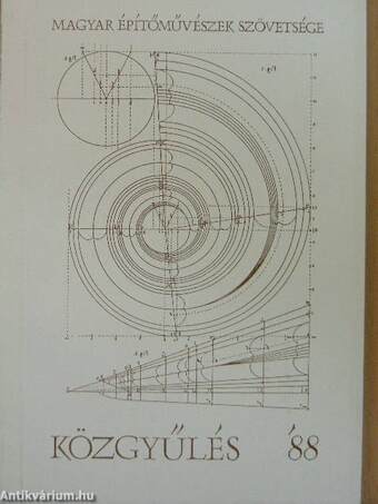 Magyar Építőművészek Szövetségének rendes közgyűlése '88