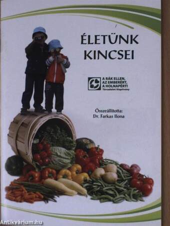 Életünk kincsei