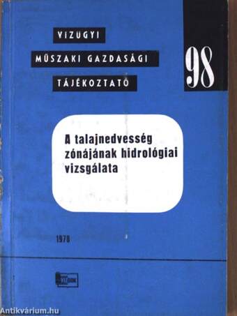 A talajnedvesség zónájának hidrológiai vizsgálata