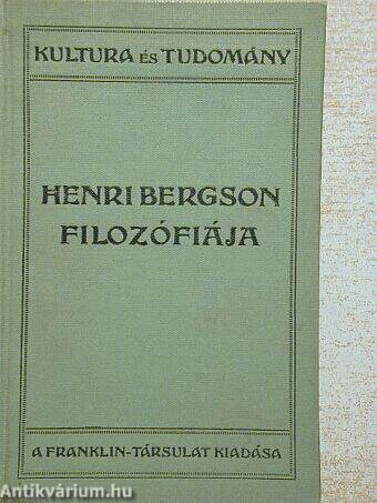 Henri Bergson filozófiája
