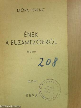 Ének a buzamezőkről I-II.