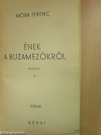 Ének a buzamezőkről I-II.