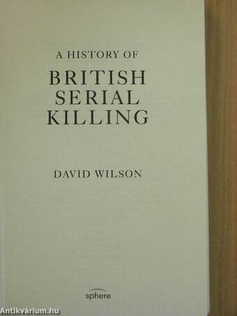 A history of British Serial Killing