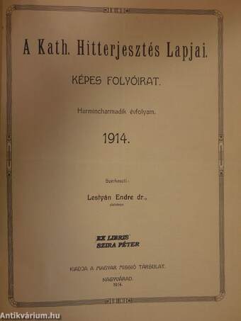 A Kath. Hitterjesztés Lapjai 1914.