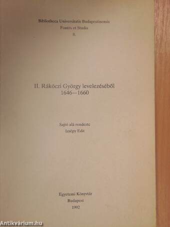 II. Rákóczi György levelezéséből 1646-1660