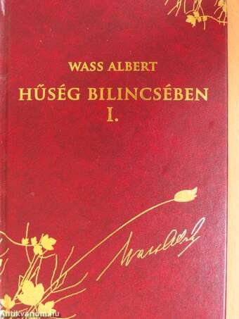 Hűség bilincsében 1-2.