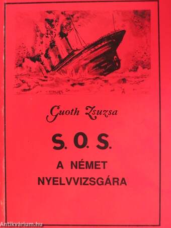 S. O. S. a német nyelvvizsgára