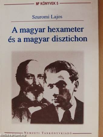 A magyar hexameter és a magyar disztichon
