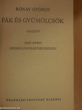 Fák és gyümölcsök I-II.