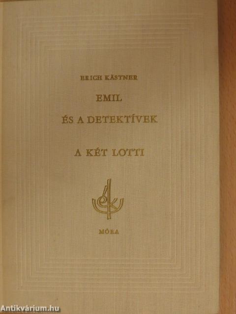 Emil és a detektívek/A két Lotti