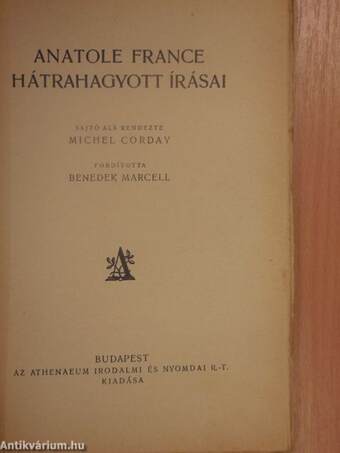 Anatole France hátrahagyott írásai