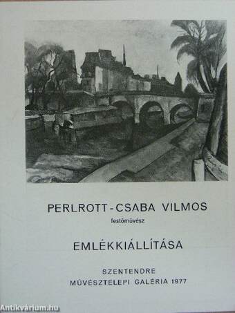 Perlrott-Csaba Vilmos festőművész emlékkiállítása