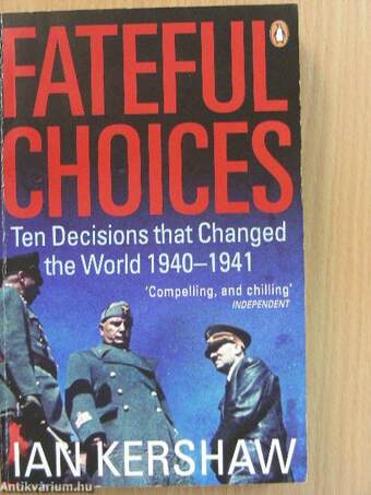 Fateful choices