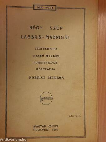 Négy szép Lassus-madrigál