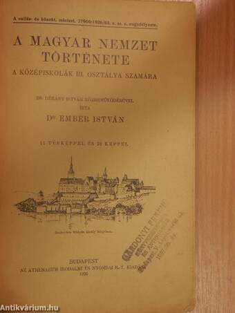 A magyar nemzet története a középiskolák III. osztálya számára