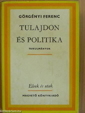 Tulajdon és politika