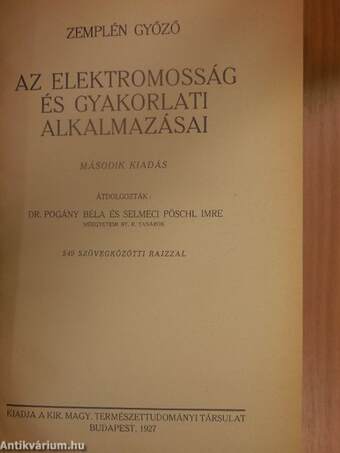 Az elektromosság és gyakorlati alkalmazásai