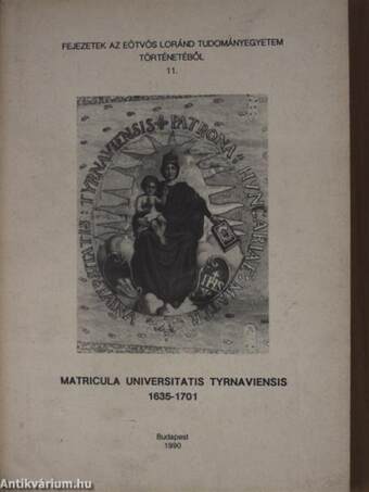 Matricula Universitatis Tyrnaviensis 1635-1701