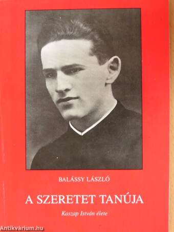 A szeretet tanúja