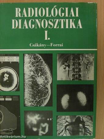 Radiológiai diagnosztika I-II.