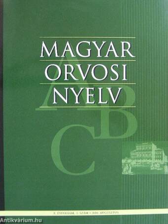 Magyar Orvosi Nyelv 2010. augusztus