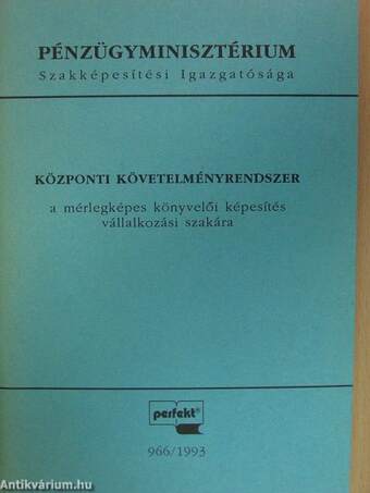 Központi követelményrendszer a mérlegképes könyvelői képesítés vállalkozási szakára