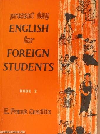 Present Day English for Foreign Students Book 2.