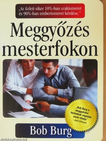 Meggyőzés mesterfokon