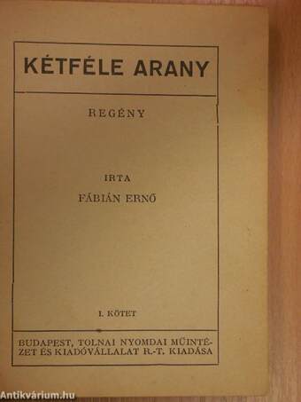 Kétféle arany I-II.