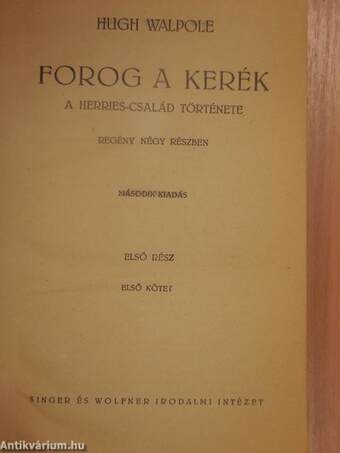 Forog a kerék I-IV.