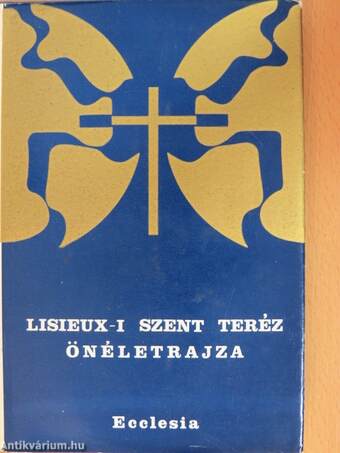 Lisieux-i Szent Teréz önéletrajza