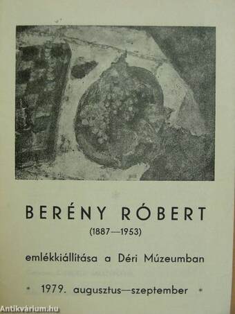 Berény Róbert emlékkiállítása a Déri Múzeumban
