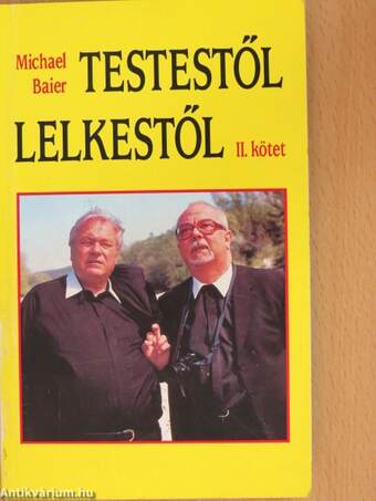 Testestől lelkestől II.