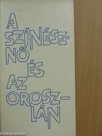 A színésznő és az oroszlán