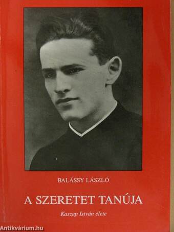 A szeretet tanúja