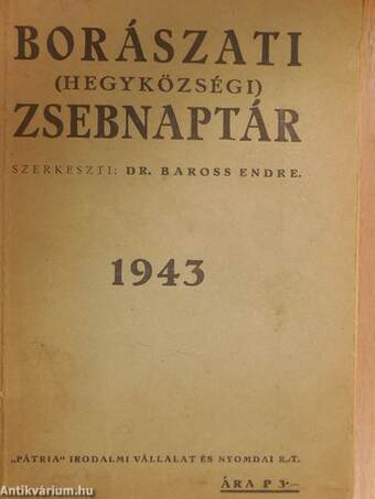 Borászati (hegyközségi) zsebnaptár az 1943. évre