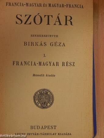 Francia-magyar és magyar-francia szótár I-II.