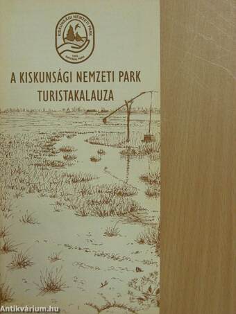 A Kiskunsági Nemzeti Park turistakalauza