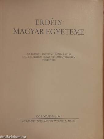 Erdély magyar egyeteme (hiányos példány)