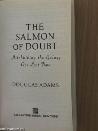 The Salmon of Doubt