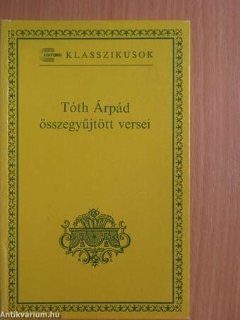Tóth Árpád összegyűjtött versei