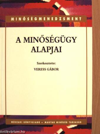 A minőségügy alapjai