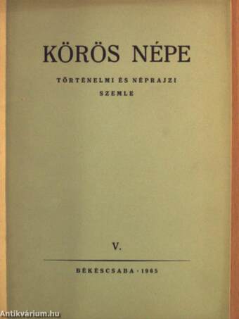 Körös népe V.