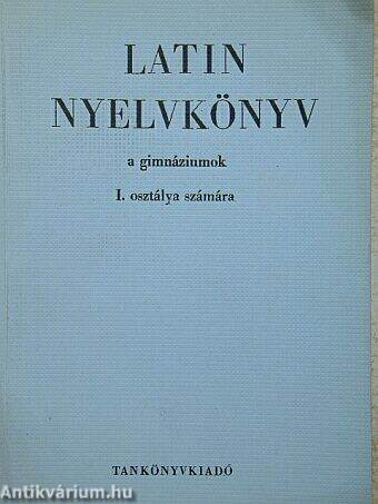 Latin nyelvkönyv I.